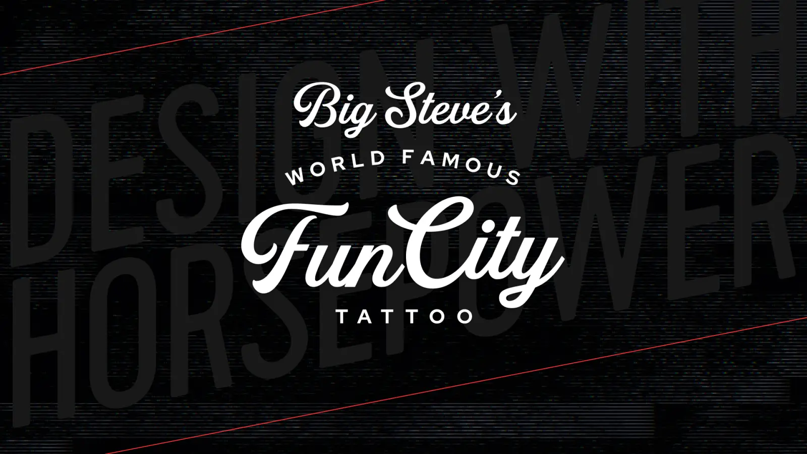 Big Steve’s World Famous Fun City Tattoo brand lockup